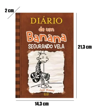 Diário de Um Banana: Segurando Vela - Jeff Kinney 7