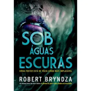 Sob Águas Escuras - Robert Bryndza