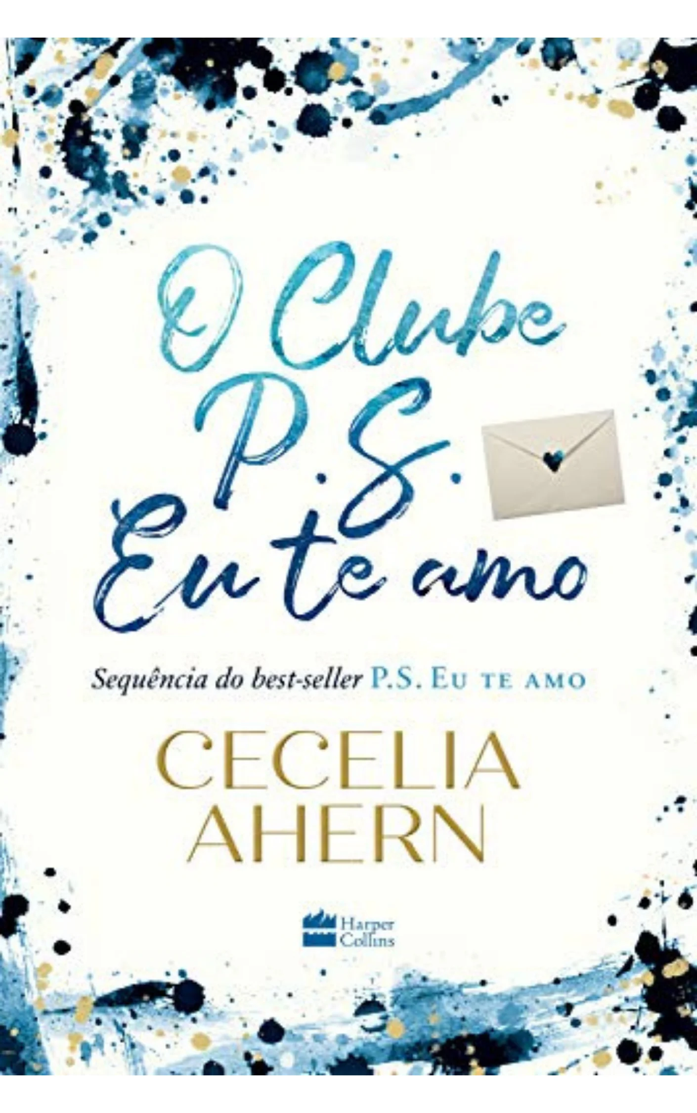 Livro O Clube P.S. Eu Te Amo - Cecilia Ahern, romance contemporâneo e ficção